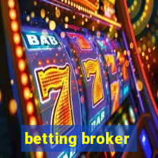 betting broker