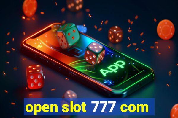 open slot 777 com