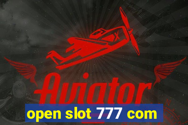 open slot 777 com