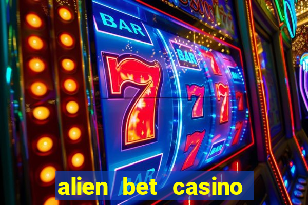 alien bet casino no deposit bonus