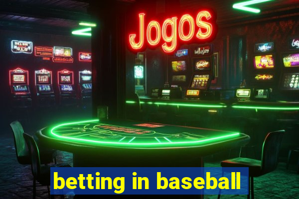 betting in baseball