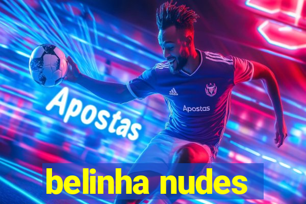 belinha nudes