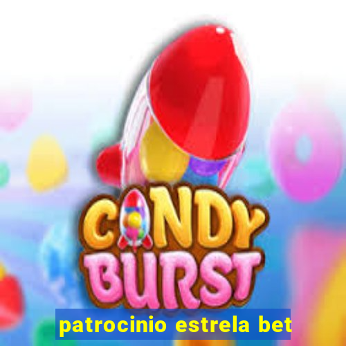 patrocinio estrela bet