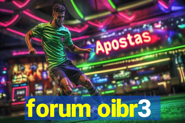 forum oibr3