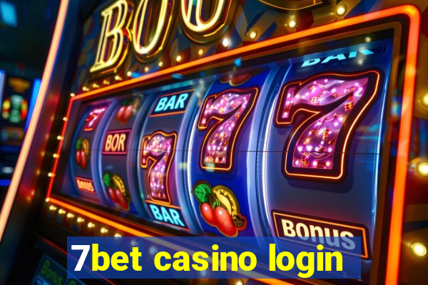 7bet casino login