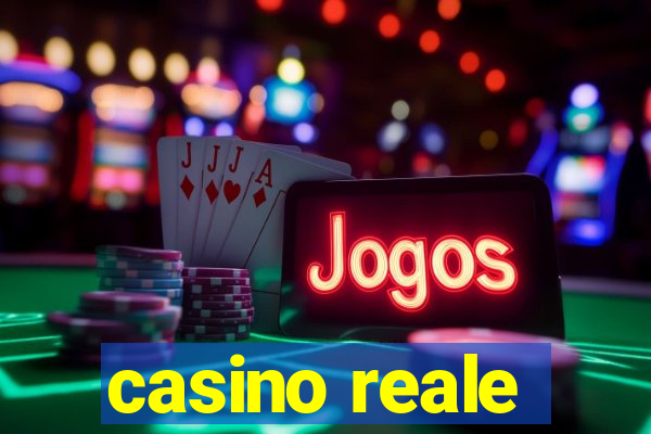 casino reale