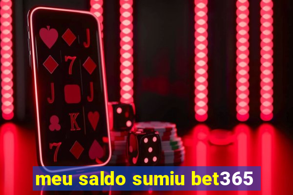 meu saldo sumiu bet365