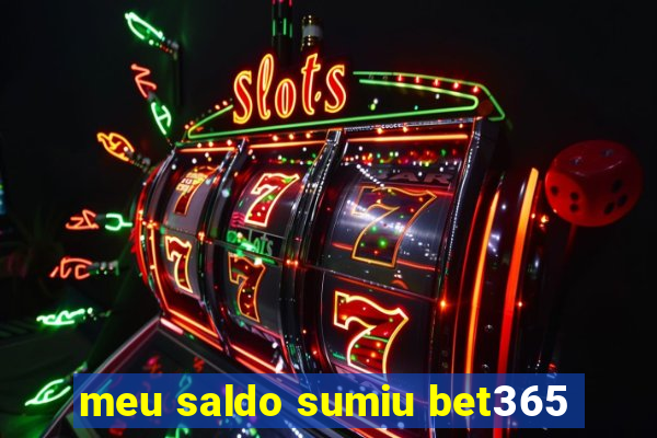 meu saldo sumiu bet365