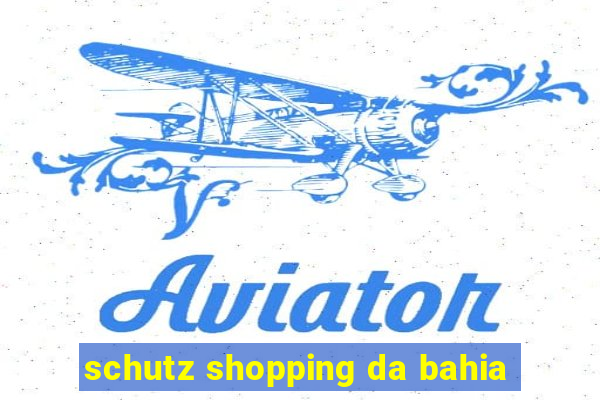 schutz shopping da bahia