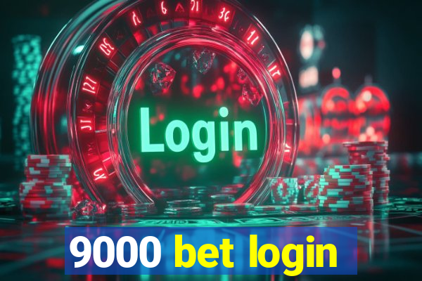 9000 bet login