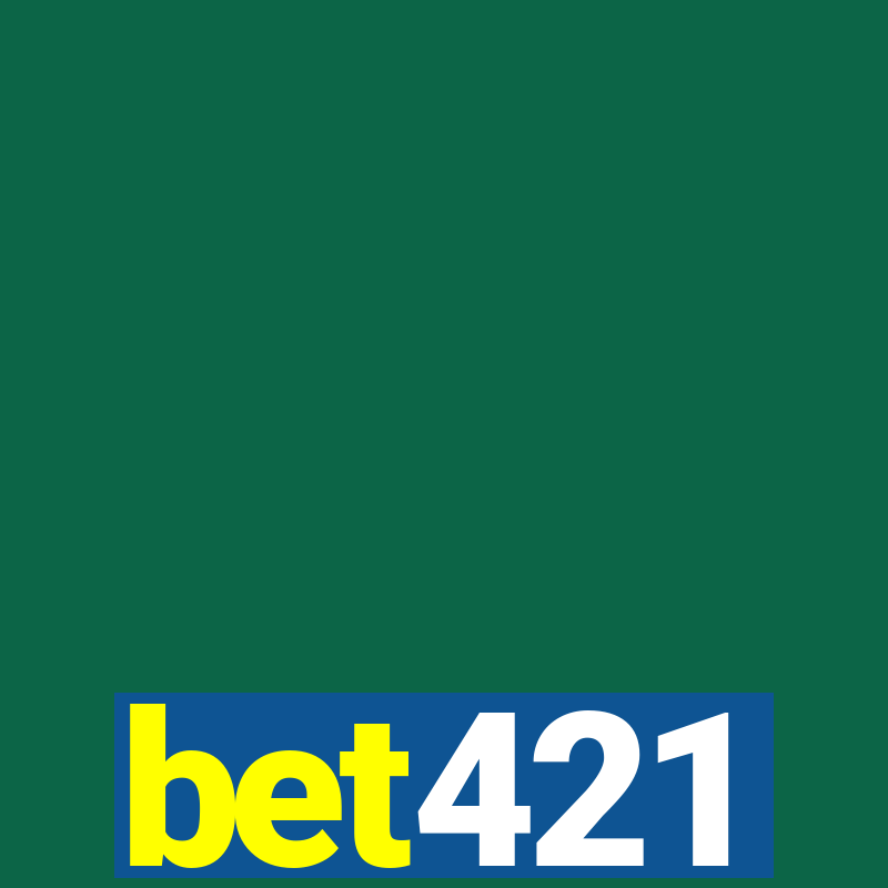 bet421