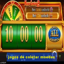 jogos de coletar moedas