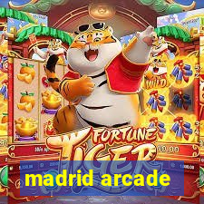 madrid arcade