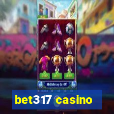 bet317 casino