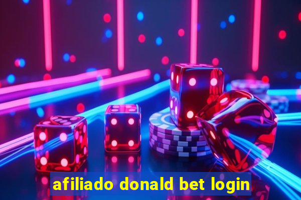 afiliado donald bet login