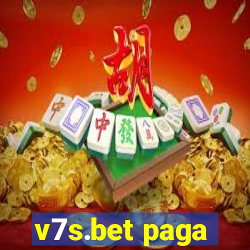 v7s.bet paga