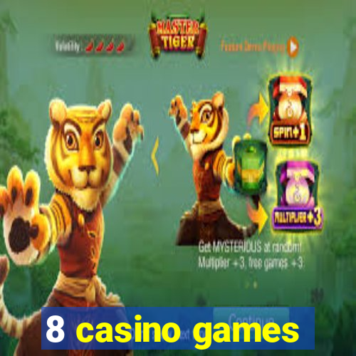 8 casino games