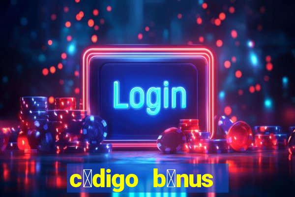 c贸digo b么nus bet365 primeiro dep贸sito