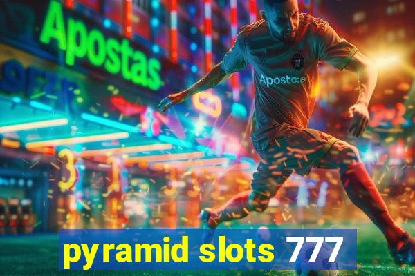 pyramid slots 777