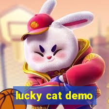 lucky cat demo