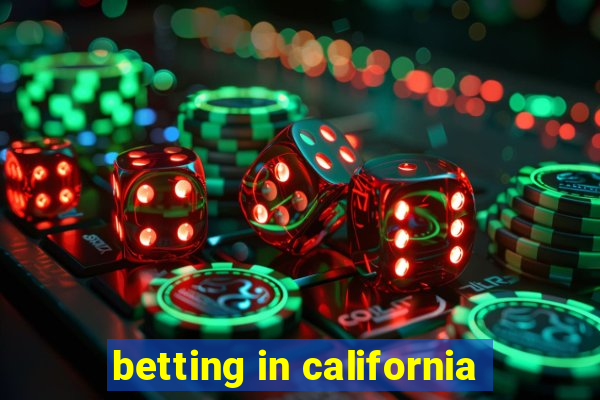 betting in california