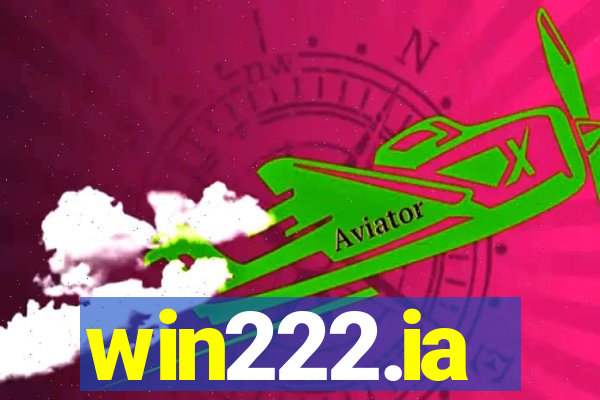 win222.ia