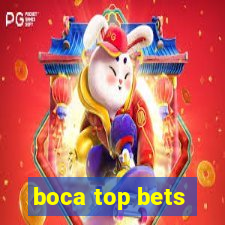 boca top bets