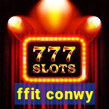 ffit conwy