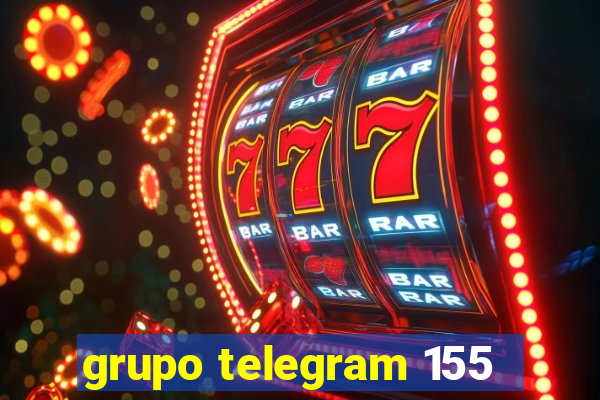 grupo telegram 155