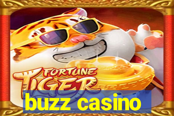 buzz casino