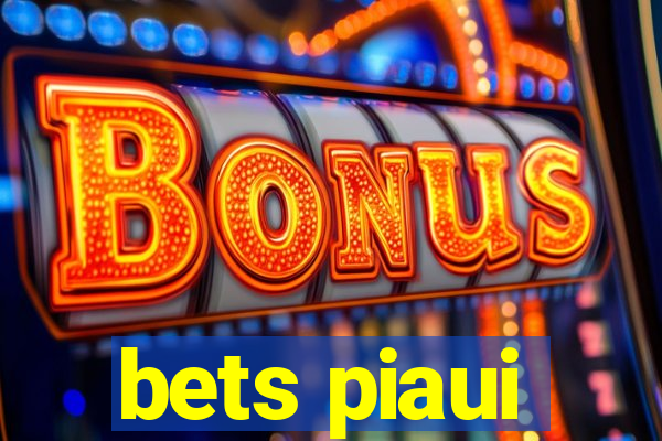 bets piaui