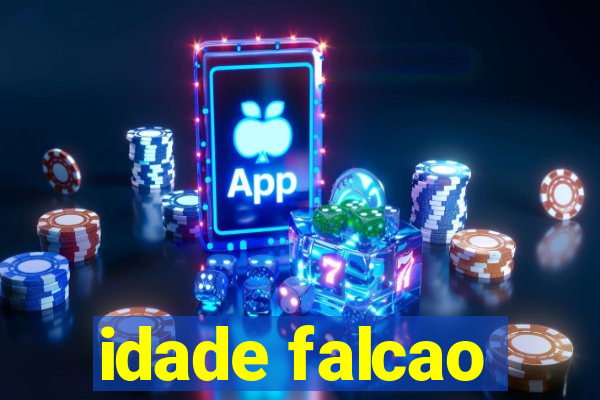 idade falcao