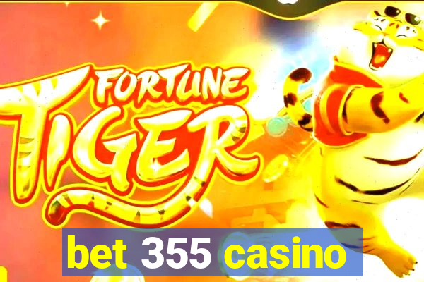 bet 355 casino