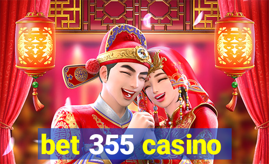 bet 355 casino