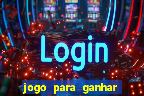 jogo para ganhar bonus no cadastro