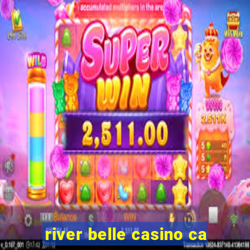 river belle casino ca