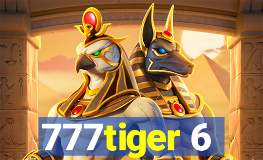 777tiger 6