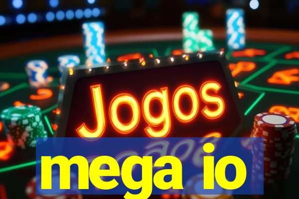 mega io