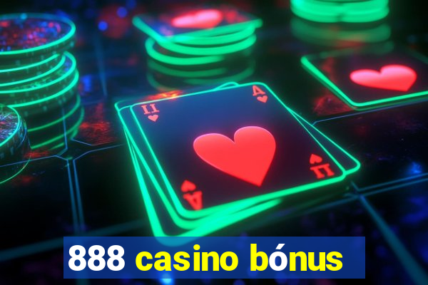 888 casino bónus