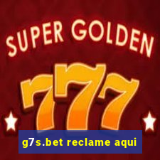 g7s.bet reclame aqui