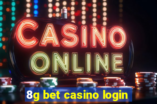 8g bet casino login