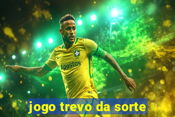 jogo trevo da sorte