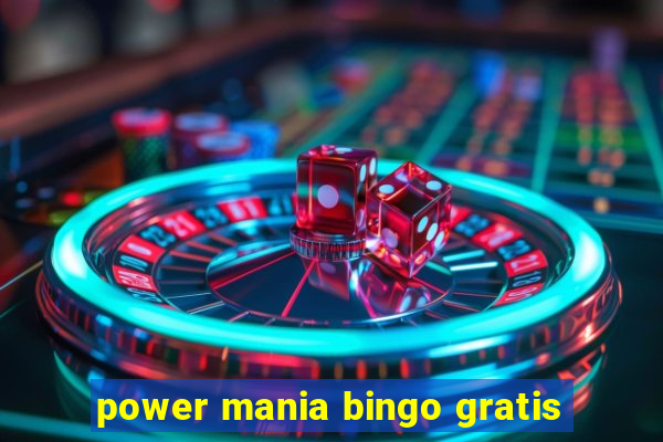 power mania bingo gratis