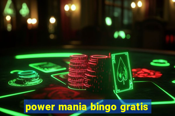 power mania bingo gratis