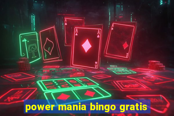 power mania bingo gratis