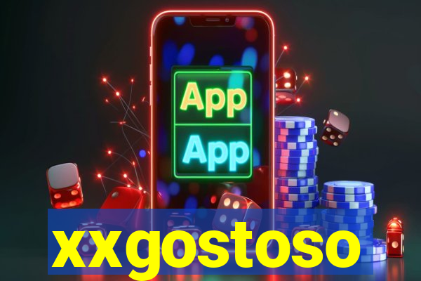 xxgostoso