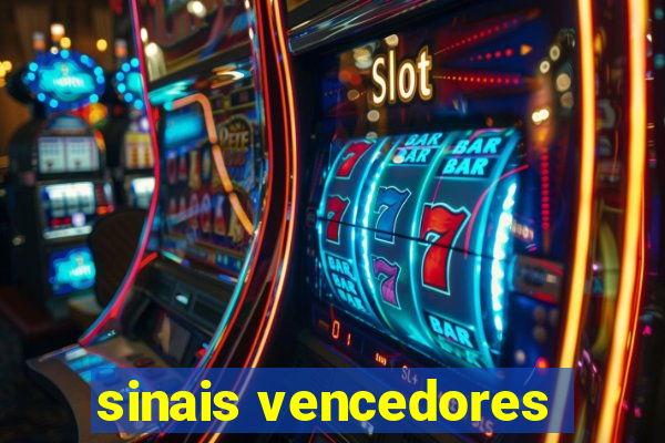 sinais vencedores