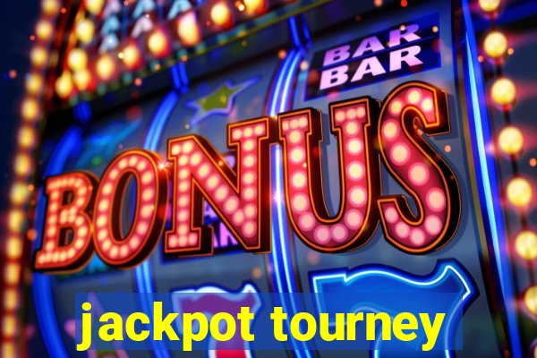 jackpot tourney