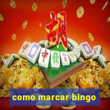 como marcar bingo