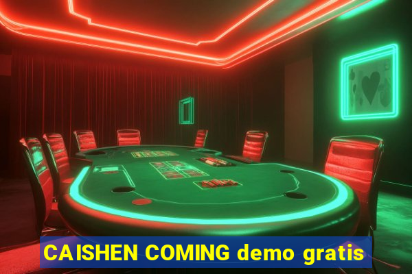 CAISHEN COMING demo gratis